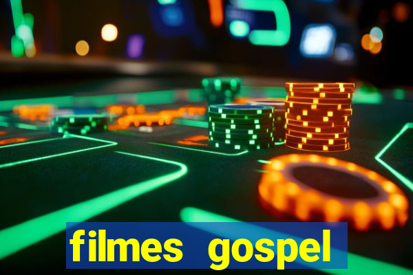 filmes gospel baseadas em fatos reais emocionantes